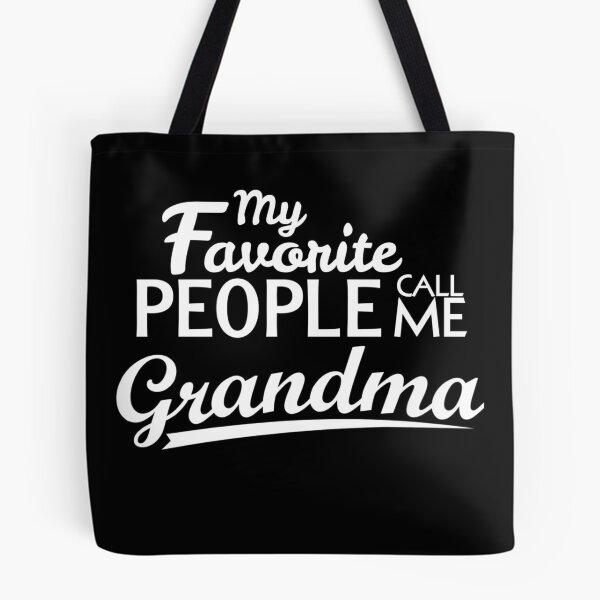 Item preview, My Favorite People Call Me Grandma designed and sold by Magic-Offers.