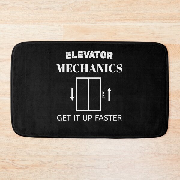 Item preview, Elevator Mechanics Get It Up Faster, Elevator installers funny quote saying gift idea,elevator constructor designed and sold by Essakhi12.
