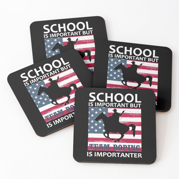 Item preview, School is important but team roping is importanter designed and sold by aktiveaddict.