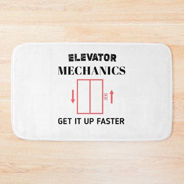 Item preview, Elevator Mechanics Get It Up Faster, Elevator installers funny quote saying gift idea,elevator constructor designed and sold by Essakhi12.