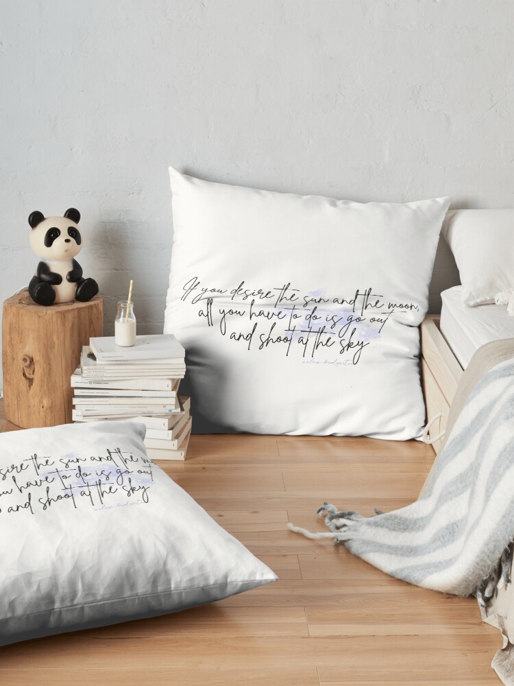 Alternate view of all you have to do is go out and shoot at the sky Floor Pillow