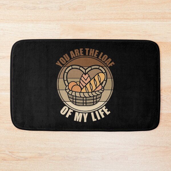 Item preview, You Are The Loaf Of My Life - Valentine's Day Gift designed and sold by Giacob.