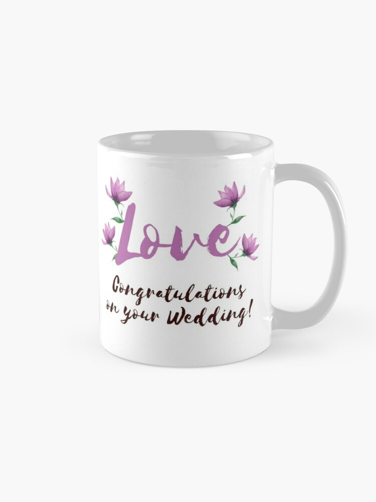 Congratulations on your Wedding! - Wedding Messages Coffee Mug for Sale by  happyshopg