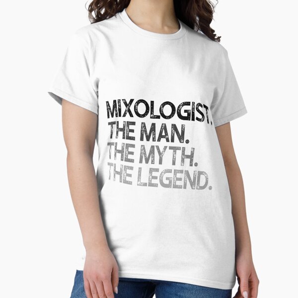 Item preview, Mens Mixologist Bar Tender The Man Myth Legend Gift T-Shirt designed and sold by Brianconner.