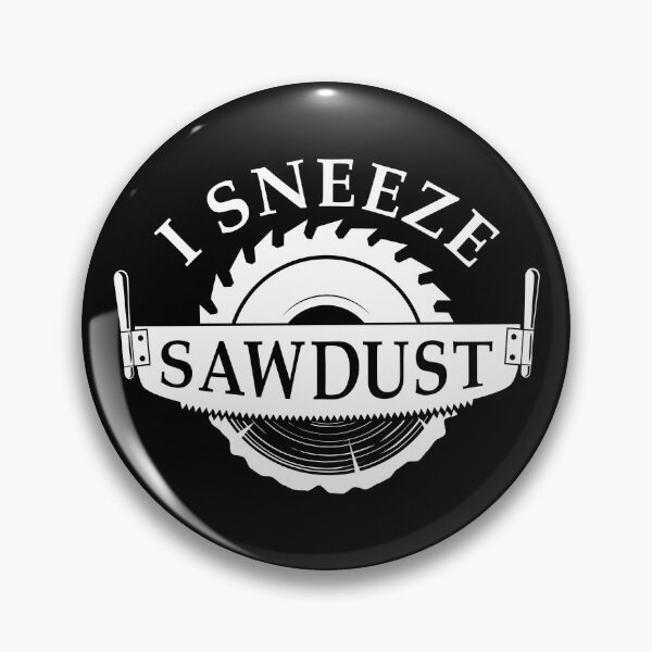 Item preview, I Sneeze Sawdust designed and sold by cherrific.