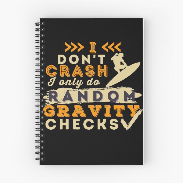 Item preview, I Don't Crash I Do Random Gravity Checks Surfing designed and sold by Hoiho Adventure Shirts.