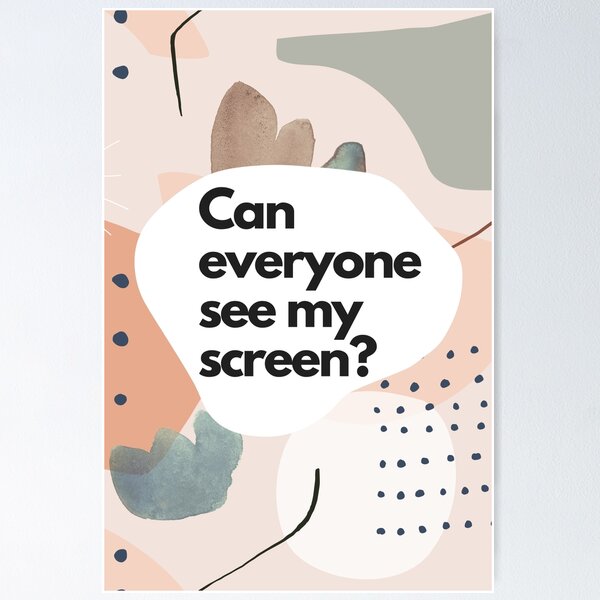 Item preview, ¿Todos pueden ver mi pantalla? Humor de oficina Frases divertidas de compañeros de trabajo de Zoom Jerga designed and sold by BohoStudio.