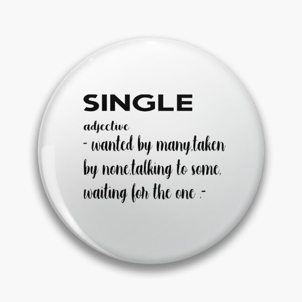 Item preview, single definition-funny single definition-Funny Valentine designed and sold by yoyodsing15.