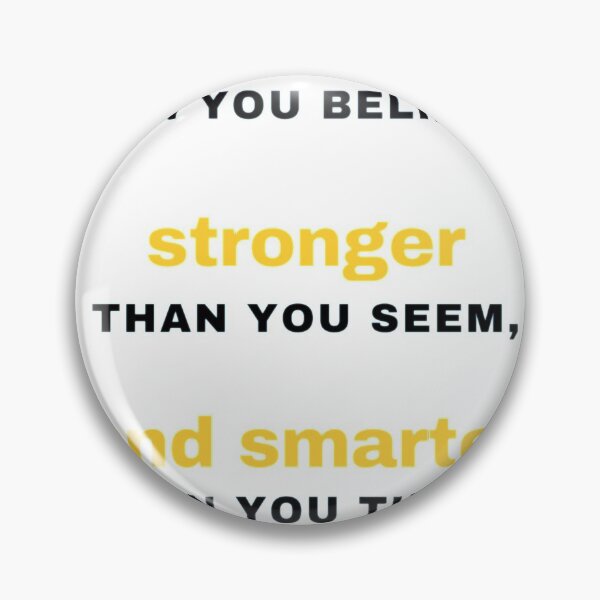 Item preview, You Are Braver Stronger Smarter designed and sold by Memeloaded.