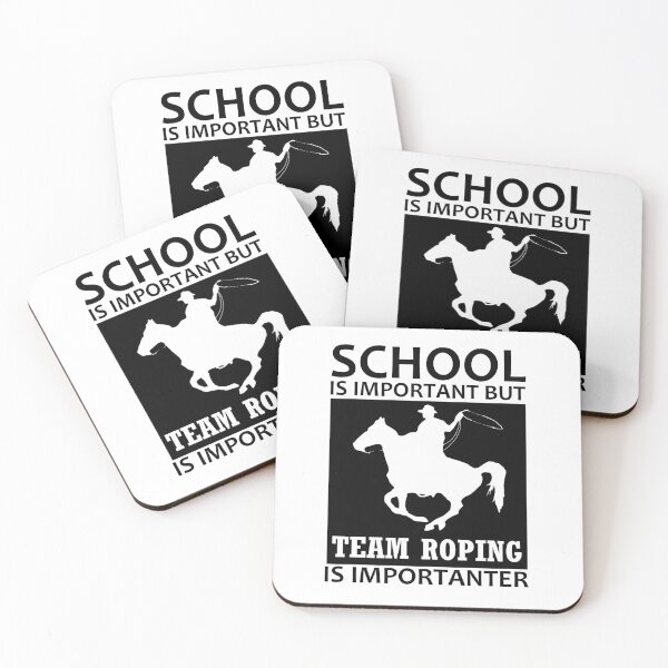 Item preview, School is important but team roping is importanter designed and sold by aktiveaddict.