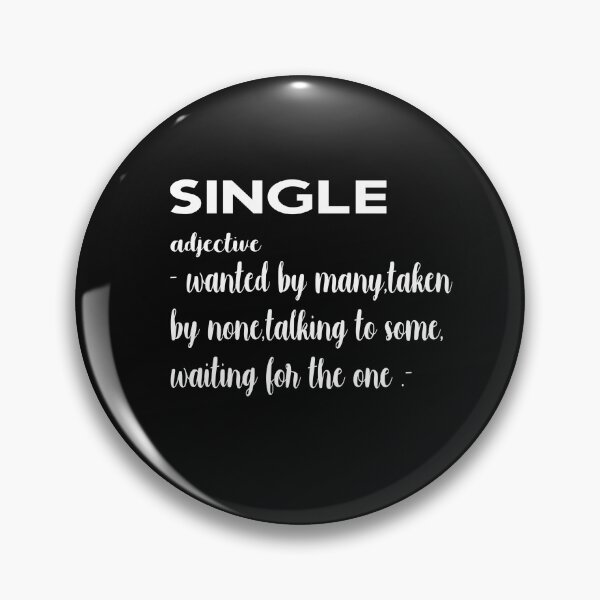 Item preview, single definition-funny single definition-Funny Valentine designed and sold by yoyodsing15.