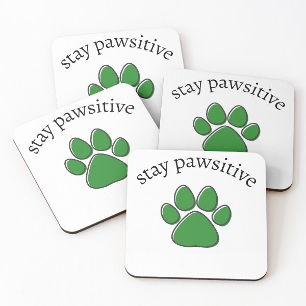 Item preview, Stay pawsitive with paw designed and sold by ATB20.