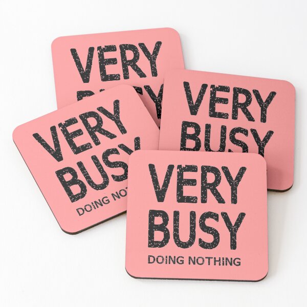 Item preview,  Very Busy Doing Nothing - Busy Doing Nothing Trending - Busy Doing Nothing Quote - Busy Doing Nothing Birthday designed and sold by KC1max.