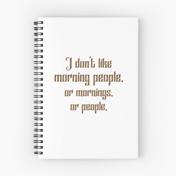 Item preview, I Don't Like Morning People. Or Mornings. Or People. designed and sold by shaakir.