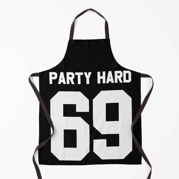 Item preview, Party Hard 69 designed and sold by 6athed.