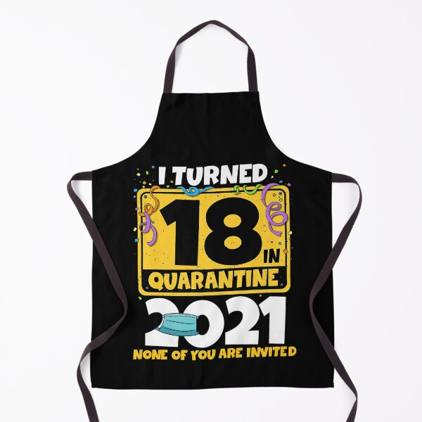 Item preview, I Turned 18 In Quarantine 2021 Shirt 18th Birthday designed and sold by michaelscoe.