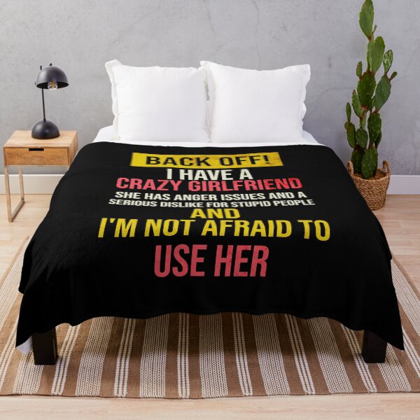 Item preview, Back Off I Have A Crazy Girlfriend - Boyfriend Valentine Gift designed and sold by WhiteTears.