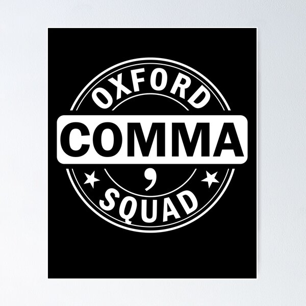 Item preview, Oxford Comma Team Funny Grammar Police Gift designed and sold by EllenTune.
