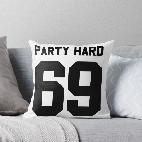 Item preview, Party Hard 69 designed and sold by 6athed.