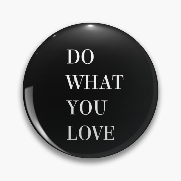 Item preview, Do what you love, Lifestyle, Hobby, Work, Dreams, Gift unisex designed and sold by cyhdesign.