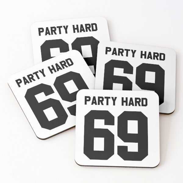 Item preview, Party Hard 69 designed and sold by 6athed.