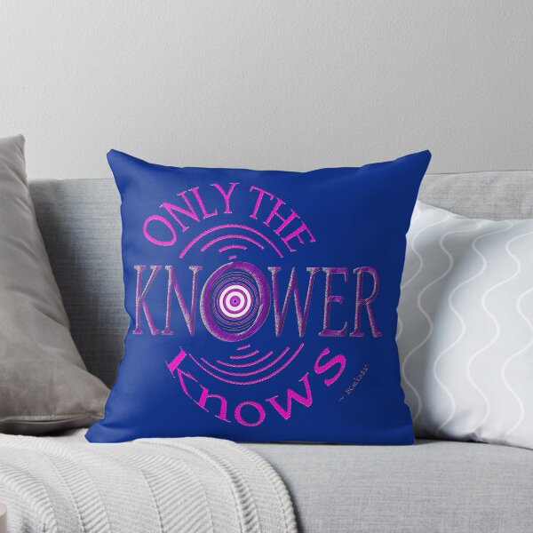 Item preview, Only The KNOWER ~ designed and sold by TeaseTees.