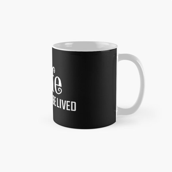 Item preview, Life is meant to be lived, Live today, Enjoy the day, Do it today designed and sold by cyhdesign.