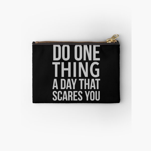 Item preview, Do one thing a day that scares - Funny Affirmation Quote  designed and sold by esteemart.