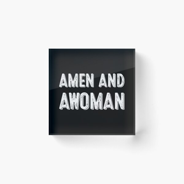 Item preview, Amen And Awoman designed and sold by OldDannyBrown.