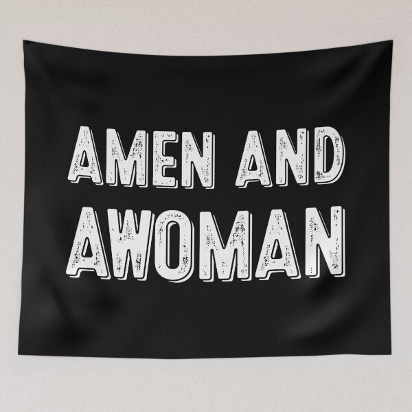 Item preview, Amen And Awoman designed and sold by OldDannyBrown.