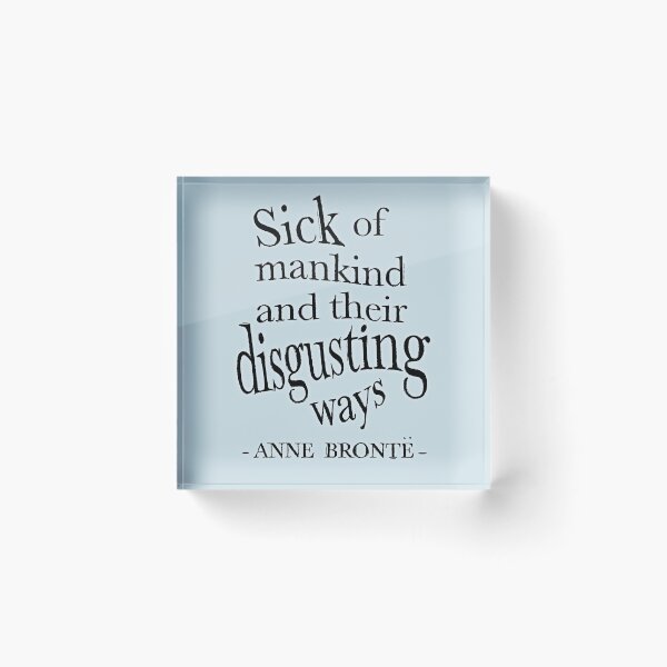 Item preview, Anne Bronte Quote designed and sold by SquiffyDesigns.