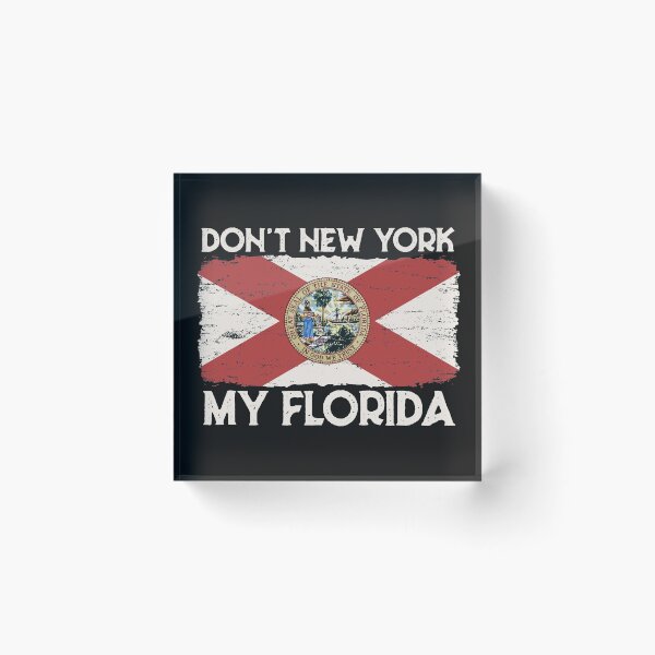 Item preview, Don't New York My Florida Flag Vintage Distressed Style designed and sold by alenaz.