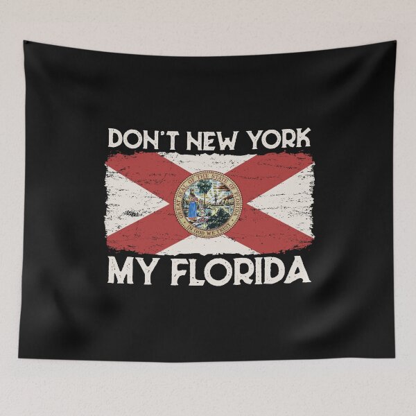 Item preview, Don't New York My Florida Flag Vintage Distressed Style designed and sold by alenaz.