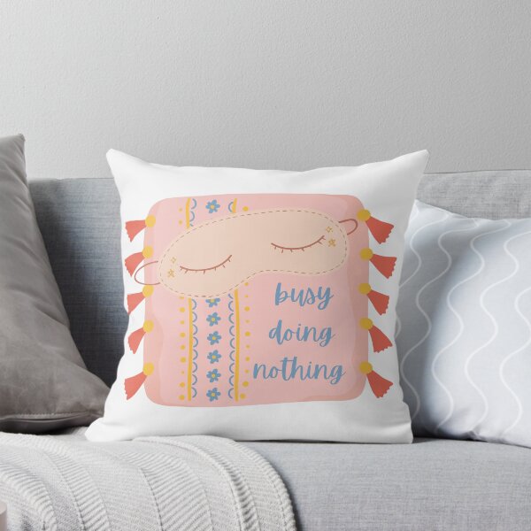 Item preview, Busy Doing Nothing Lockdown Chronicles Funny Quarantine Cushion Graphic designed and sold by Dani Mullins.