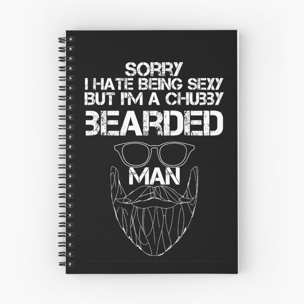 Item preview, Mens I Hate Being Sexy But I'm A Chubby Bearded Man Funny Apparel designed and sold by WhiteTears.