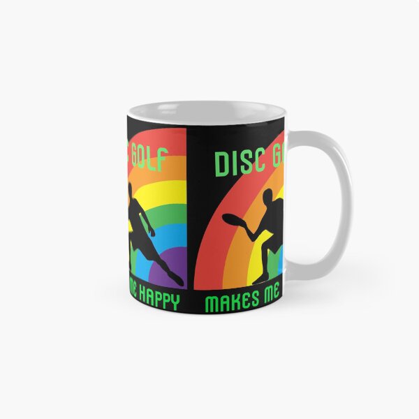 Item preview, Disc Golf Makes Me Happy, Rainbow Disc Golf designed and sold by DiscGolfTees.
