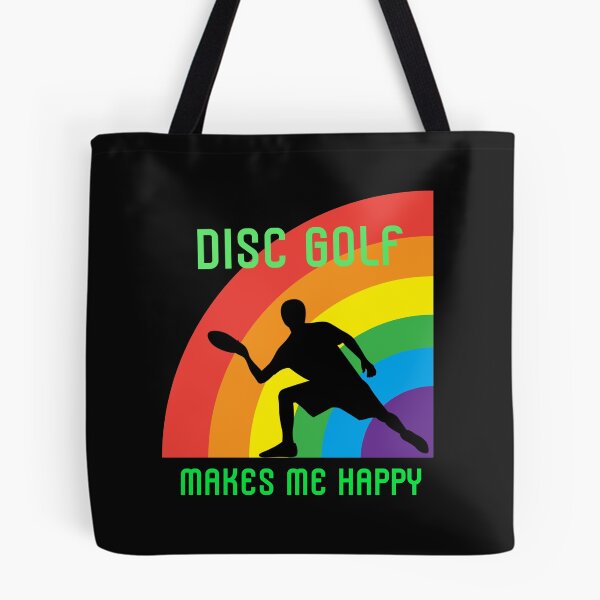 Item preview, Disc Golf Makes Me Happy, Rainbow Disc Golf designed and sold by DiscGolfTees.