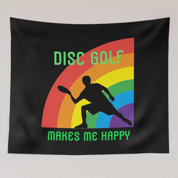 Item preview, Disc Golf Makes Me Happy, Rainbow Disc Golf designed and sold by DiscGolfTees.