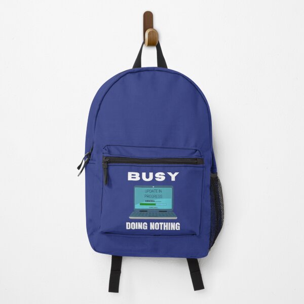 Item preview, Busy doing nothing designed and sold by fev-rocks.