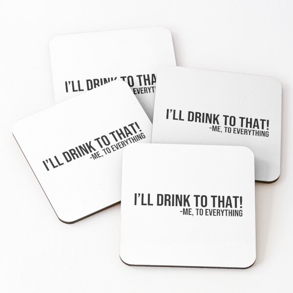 Item preview, i'll drink to that designed and sold by Julia Santos.