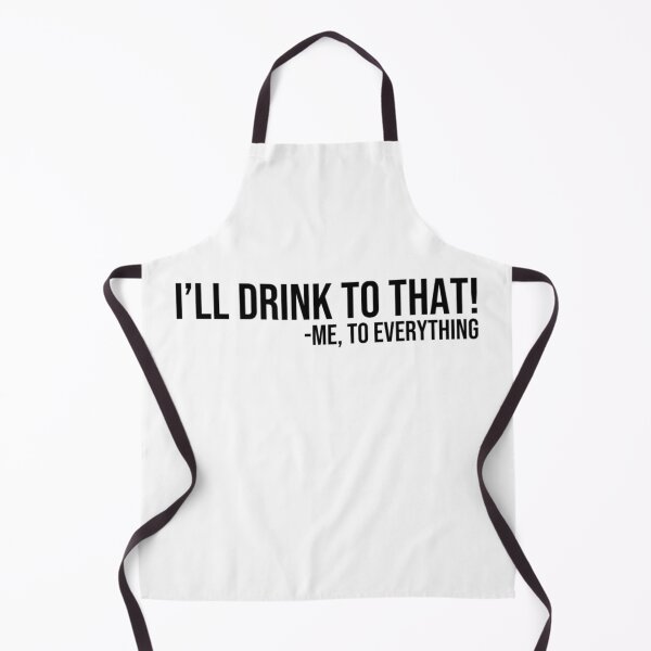 Item preview, i'll drink to that designed and sold by Julia Santos.