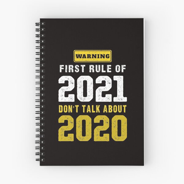 Item preview, first rule of 2021 don't talk about 2020   designed and sold by Majesticoo.