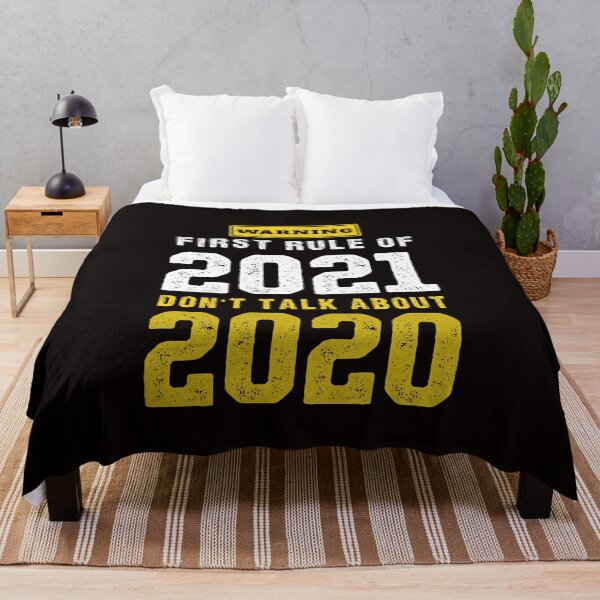 Item preview, first rule of 2021 don't talk about 2020   designed and sold by Majesticoo.