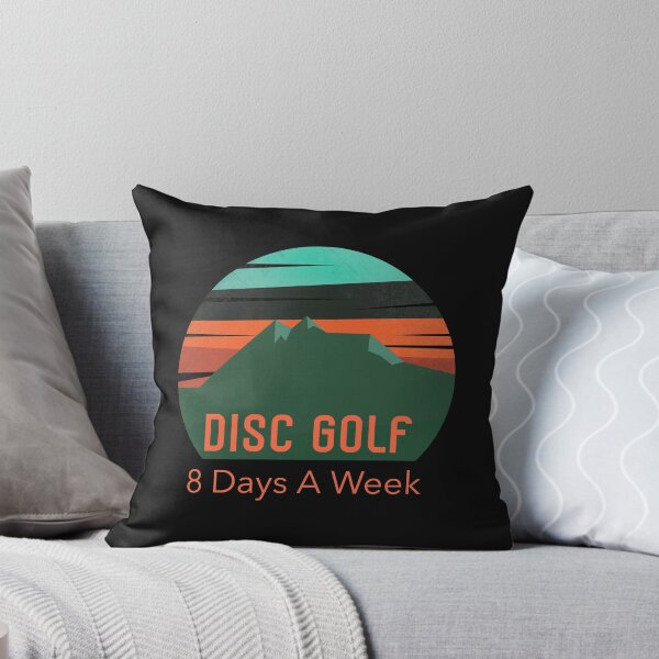 Item preview, Disc Golf 8 Days A Week, Disc Golf Everyday designed and sold by DiscGolfTees.