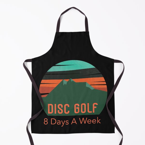 Item preview, Disc Golf 8 Days A Week, Disc Golf Everyday designed and sold by DiscGolfTees.