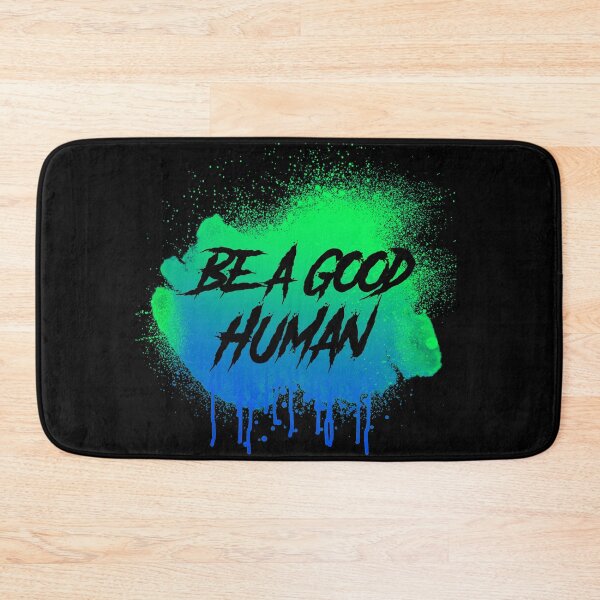 Item preview, Be a good human spray paint.  designed and sold by Crystalsgraphix.