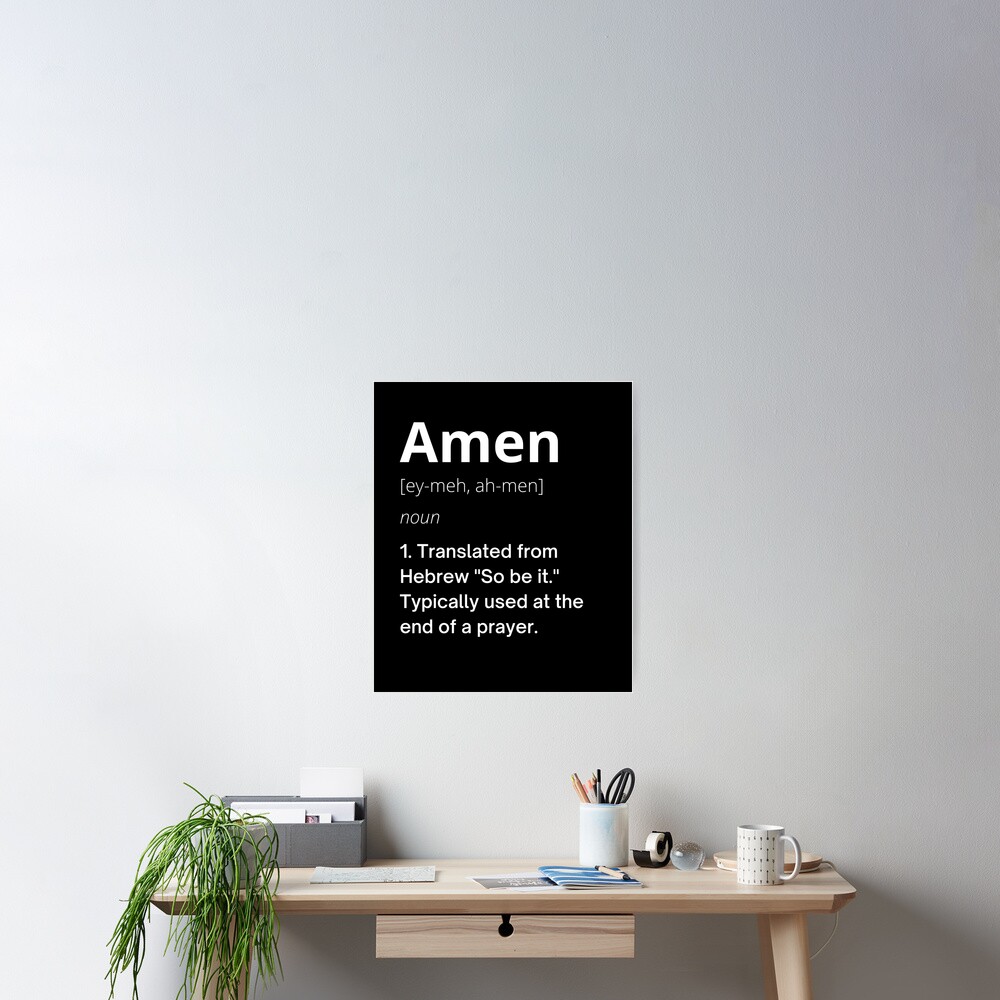 amen-meaning-definition-so-be-it-poster-for-sale-by-designsbynuggs