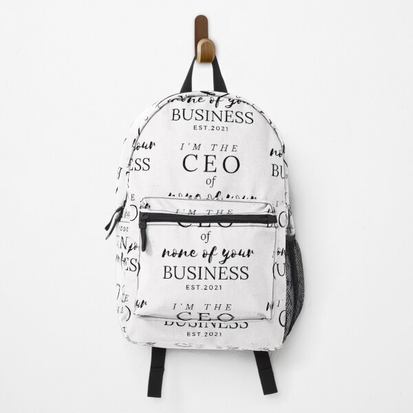 Item preview, I'M THE CEO OF NONE OF YOUR BUSINESS designed and sold by CalmNCool.