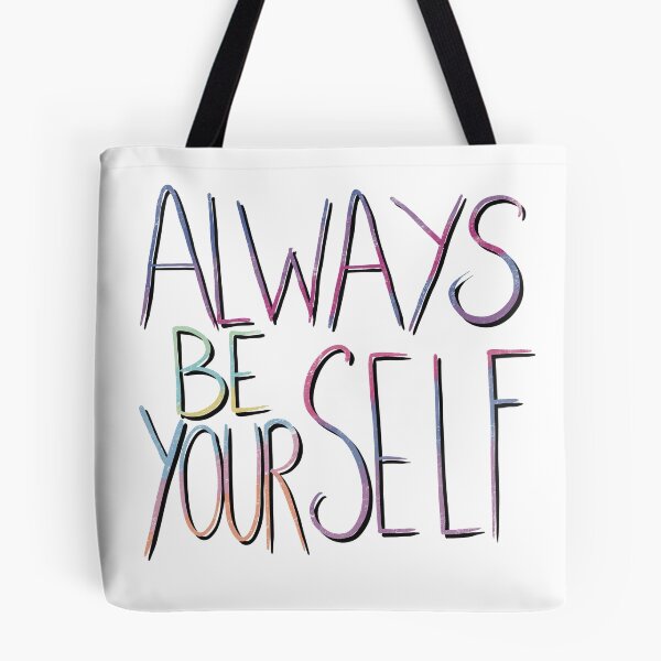 Item preview, Always be yourself designed and sold by gruthepidgeon.