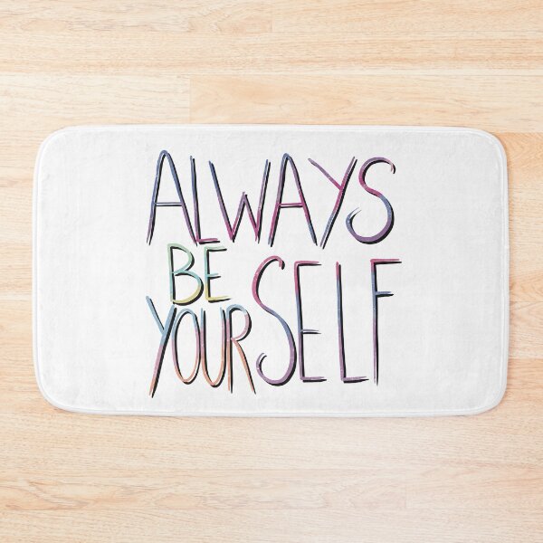 Item preview, Always be yourself designed and sold by gruthepidgeon.